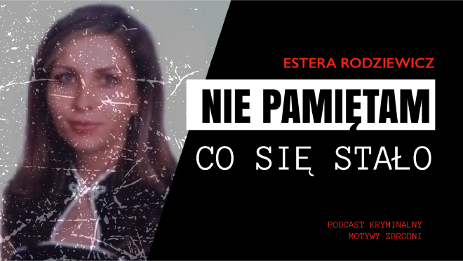 Motywy zbrodni - podkast kryminalny