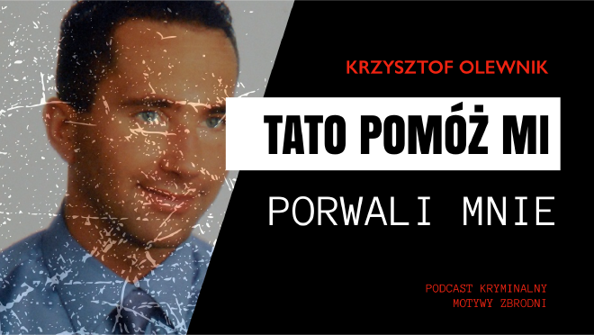 Motywy zbrodni - podkast kryminalny